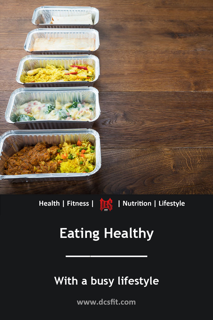 Eating Healthy with a Busy Schedule